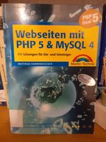 Webseiten mit PHP 5 & MySQL4: 111 Lösungen für Ein- und Umsteiger Frankfurt am Main - Ginnheim Vorschau