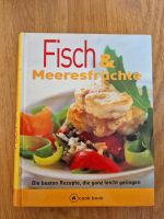 Kochbuch Fisch & Meeresfrüchte Bayern - Bad Feilnbach Vorschau