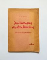 Buch: Dr. Max Domarus - Der Untergang des alten Würzburg Bayern - Woringen Vorschau