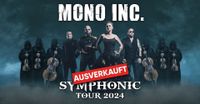 Ticket für Mono Inc Hamburg - Ausverkaufte Symphonic Tour München - Sendling Vorschau