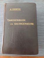 Altes TASCHENBUCH FÜR BAUINGENIEURE von 1911 Max Foerster Niedersachsen - Schüttorf Vorschau