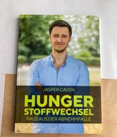 Hunger Stoffwechsel von Jasper Caven Niedersachsen - Lüneburg Vorschau