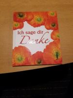 Ich sage dir Danke, Geschenkbuch Sachsen - Müglitztal Vorschau