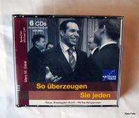 So überzeugen Sie jeden 6 CDs, Verkaufsstrategien erlernen Nordrhein-Westfalen - Leverkusen Vorschau