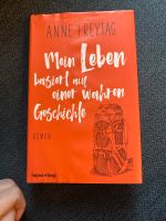 Mein Leben basiert auf einer wahren Geschichte - Anne Freytag Stuttgart - Stuttgart-Mitte Vorschau