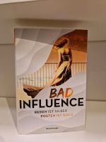 Bad Influence - Stefanie Hasse / Roman, New Adult Nordrhein-Westfalen - Hilden Vorschau