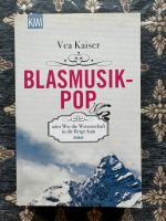 Neues Buch: Blasmusikpop oder Wie die Wissenschaft in Berge kam Schleswig-Holstein - Kiel Vorschau