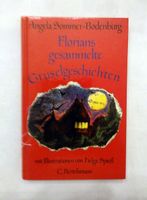 Florians gesammelte Gruselgeschichten.  Ab 8 J. Buch NEU Baden-Württemberg - Weinheim Vorschau