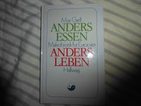 Buch Makrobiotik Anders Essen anders leben Max Grell nach Ohsawa Wandsbek - Hamburg Farmsen-Berne Vorschau