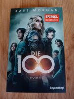 Neu! Buch "Die 100" Roman von Kass Morgan Rheinland-Pfalz - Plaidt Vorschau