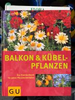 Buch : Balkon & Kübel Pflanzen Nordrhein-Westfalen - Beckum Vorschau