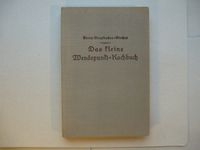 Wendepunkt-Kochbuch, alt, 1942 Niedersachsen - Springe Vorschau