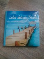 Lebe deinen Traum Buch Dresden - Pieschen Vorschau