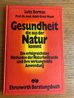 Buch: Gesundheit die aus der Natur kommt. Bayern - Bamberg Vorschau