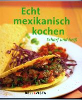 Echt mexikanisch kochen - scharf und heiß Baden-Württemberg - Kornwestheim Vorschau