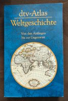Dtv Weltatlas Weltgeschichte. Von den Anfängen bis zur Gegenwart Stuttgart - Stuttgart-Ost Vorschau