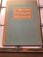 Buch - Der Schöne Wohnraum von 1928 Kunstverein Hannover Nordrhein-Westfalen - Selm Vorschau