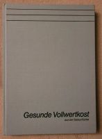 Gesunde Vollwertkost aus der Sedus Küche Nürnberg (Mittelfr) - Südoststadt Vorschau