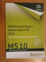 Abschlussprüfung Mittelschule Bayern Mathematik M10 2016 Bayern - Dasing Vorschau