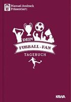 Dein Fußball-Fan Tagebuch NEU GÜNSTIG Nordrhein-Westfalen - Wipperfürth Vorschau