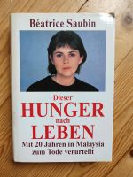 Dieser Hunger nach Leben - Béatrice Saubin Nordrhein-Westfalen - Bad Oeynhausen Vorschau