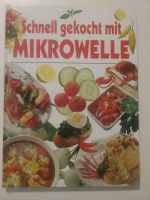 Kochbuch "Schnell gekocht mit Mikrowelle" Bayern - Karlskron Vorschau