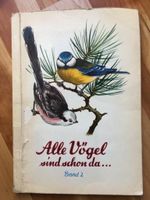 Alle Vögel sind schon da Bd. 2 Köllnflockenwerke Rheinland-Pfalz - Keidelheim Vorschau