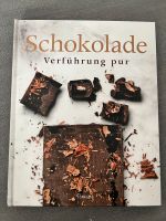 Kochbuch „Schokolade- Verführung pur“ Niedersachsen - Seevetal Vorschau