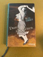 Durch alle Zeiten - Helga Hammer Hessen - Butzbach Vorschau