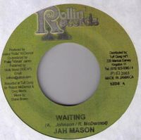 Jah Mason – Waiting Rollin' Records2003 Reggae Single Inch Vinyl Baden-Württemberg - Mannheim Vorschau