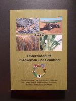 Buch Pflanzenschutz in Ackerbau und Grünland 2022 Landwirtschaft Sachsen-Anhalt - Weißenfels Vorschau