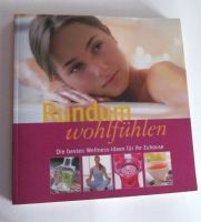 Rundum wohlfühlen - Die besten Wellness-Ideen für Ihr Zuhause Nordrhein-Westfalen - Wermelskirchen Vorschau