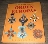 Orden Europas - Ein Sammlerbuch von Jörg Nimmergut (Top Zustand!) Niedersachsen - Sulingen Vorschau