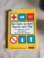 Der Dativ ist dem Genitiv sein Tod - Buch Niedersachsen - Syke Vorschau