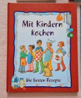 Kochen mit Kindern- Die besten Rezepte Bayern - Geretsried Vorschau