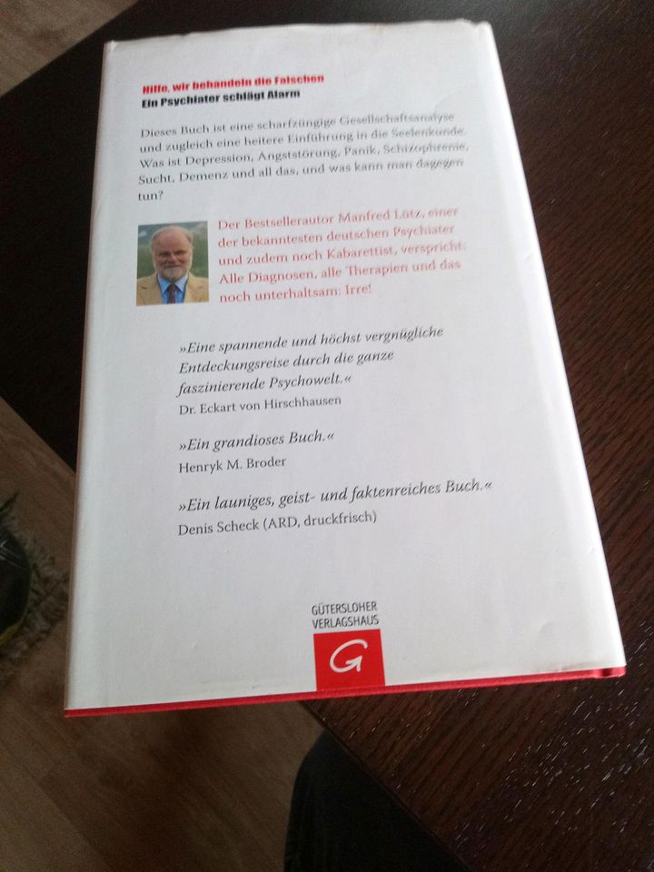 Irre! Wir behandeln die Falschen Manfred Lütz Hardcover in Geldern