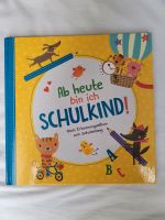 Ab heute bin ich ein Schulkind Buch Album Einschulung Erinnerung Wuppertal - Oberbarmen Vorschau