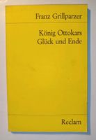 König Ottokars Glück und Ende | Franz Grillparzer | Reclam Bayern - Oberammergau Vorschau