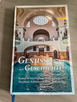 Genuss mit Geschichte Baden in bayerischen Denkmälern neuwertig Thüringen - Rudolstadt Vorschau