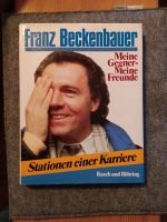 Franz Beckenbauer Meine Gegner - meine Freunde Bayern - Saaldorf-Surheim Vorschau