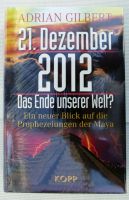Buch 21.Dezember 2012 Das Ende unserer Welt Nordrhein-Westfalen - Iserlohn Vorschau