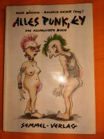 Alles Punk, ey, Buch, Heike Böning, Ronald Geyer Bayern - Traunstein Vorschau