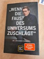 Wenn die Faust des Universums zuschlägt Dr.Johannes Wimmer Niedersachsen - Twist Vorschau