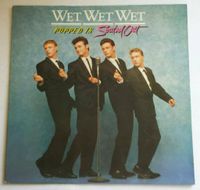 96. "LP" von "WET WET WET" "POPPED IN SOULED OUT" Rheinland-Pfalz - Langenfeld Eifel Vorschau