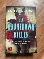 Der Countdown Killer von Amy Suiter Clarke Baden-Württemberg - Ihringen Vorschau