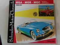 Schrader-Motor-Chronik MGA - MGB - MGC Roadster & Coupe 1955-81 Niedersachsen - Syke Vorschau