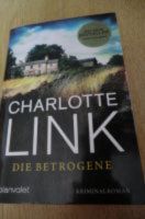 Charlotte Link "Die Betrogene" Rheinland-Pfalz - Wörrstadt Vorschau