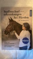 Stoffwechselerkrankungen bei Pferden Sachsen - Borna Vorschau