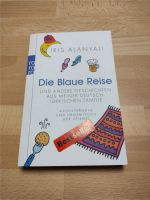 Die Blaue Reise - Iris Alanyali Baden-Württemberg - Ebringen Vorschau
