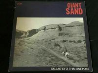 Giant Sand ‎– Ballad Of A Thin Line Man, Vinyl, LP, Sammlung, Nordrhein-Westfalen - Neuss Vorschau